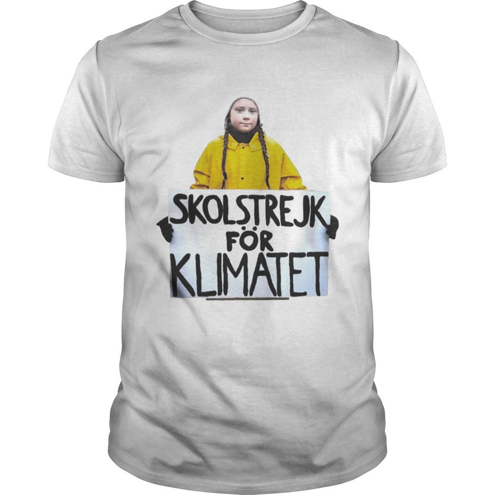 Greta Thunberg Skolstrejk For Klimatet Climate Activism Graphic Unisex T-Shirt